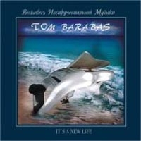 Tom Barabas It's A New Life! артикул 5715d.