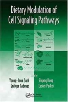 Dietary Modulation of Cell Signaling Pathways (Oxidative Stress and Disease) артикул 5714d.