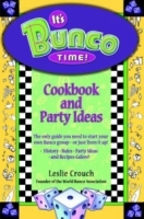 It's Bunco Time! Cookbook and Party Ideas артикул 5734d.