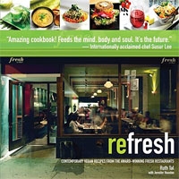 reFresh: Contemporary Vegan Recipes From the Award Winning Fresh Restaurants артикул 5767d.
