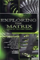 Exploring the Matrix: Visions of the Cyber Present артикул 5821d.