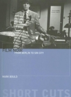 Film Noir : From Berlin to Sin City (Short Cuts) артикул 5827d.
