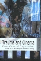 Trauma and Cinema: Cross-Cultural Explorations артикул 5836d.