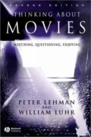 Thinking About Movies: Watching, Questioning, Enjoying артикул 5842d.