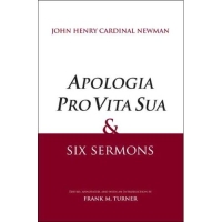 "Apologia Pro Vita Sua" and Six Sermons артикул 5897d.