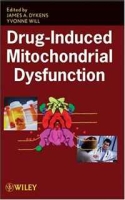 Drug-Induced Mitochondrial Dysfunction артикул 5906d.