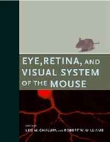 Eye, Retina, and Visual System of the Mouse артикул 5911d.