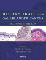 Tract and Gallbladder Cancer: Diagnosis & Therapy артикул 5912d.