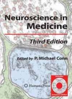 Neuroscience in Medicine: Third Edition артикул 5913d.