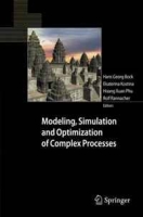 Modeling, Simulation and Optimization of Complex Processes: Proceedings of the Third International Conference on High Performance Scientific Computing, March 6-10, 2006, Hanoi, Vietnam артикул 5937d.