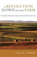 A Revolution Down on the Farm: The Transformation of American Agriculture since 1929 (None) артикул 5963d.