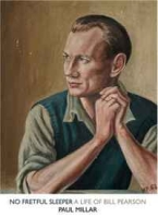No Fretful Sleeper: A Life of Bill Pearson артикул 5998d.